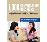 Larry W Pitts 1,000 Conversation Questions (Tascabile)