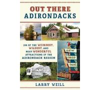 Larry Weill Out There Adirondacks (Tascabile)
