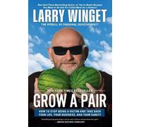 Larry Winget Grow a Pair (Tascabile)
