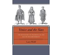 Larry Wolff Venice and the Slavs (Tascabile)