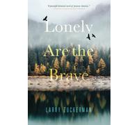 Larry Zuckerman Lonely Are the Brave (Tascabile)