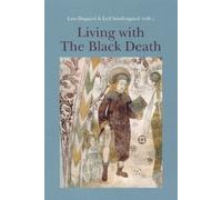 Lars Bisgaard Living with the Black Death (Tascabile)