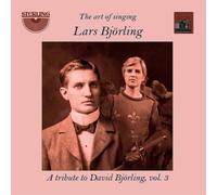 Lars Björling Lars Björling: The Art of Singing: A Tribute to David Björlin (CD)