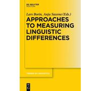 Lars Borin Approaches to Measuring Linguistic Differences (Copertina rigida)