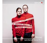Lars Conrad; Daniel Prinz - Manner (Men) - Between Ecstasy and Despair