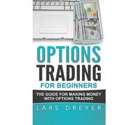 Lars Dreyer Options Trading for Beginners (Copertina rigida)