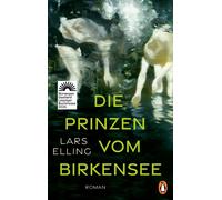 Lars Elling Frank Zuber Die Prinzen vom Birkensee: Roman (Copertina rigida)