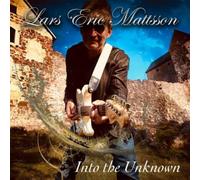 Lars Eric Mattsson Into the Unknown (CD) Album