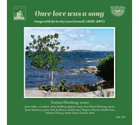 Mossberg, Torsten - Once Love Was a Song: Lieder zu Texten Von Lars Forssell