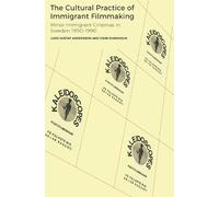 Lars Gustaf Andersson Joh The Cultural Practice of Immigrant (Copertina rigida)