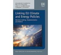 Lars H. Gulbrandsen Jon Birger Skjærseth Linking EU Climate (Copertina rigida)