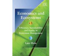 Lars Hein Economics and Ecosystems (Copertina rigida)