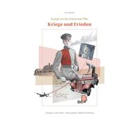 Lars Herde Lena Daetz Mathias Kriege und Frieden: Kampf um die Schat (Tascabile)