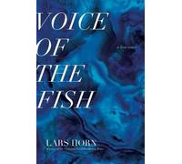 Lars Horn Voice of the Fish (Tascabile)