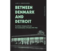Lars K. Christensen Between Denmark and Detroit (Copertina rigida)