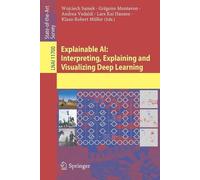 Lars Kai Hansen Explainable AI: Interpreting, Explaining and Visuali (Tascabile)