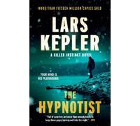 Lars Kepler The Hypnotist (Tascabile) Killer Instinct