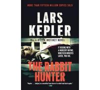 Lars Kepler The Rabbit Hunter (Tascabile) Killer Instinct