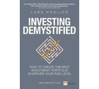 Lars Kroijer Investing Demystified (Tascabile) Financial Times Series