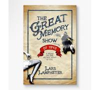 Lars Lampheter The Great Memory Show of 1943 (Tascabile)