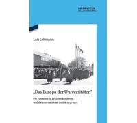 Lars Lehmann "Das Europa der Universitäten" (Copertina rigida)