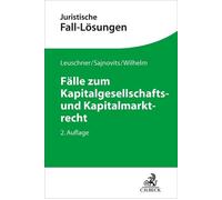 Lars Leuschner Alex Fälle zum Kapitalgesellschafts- und Kapitalmarkt (Tascabile)