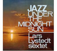 Lars Lystedt Sextet Jazz Under the Midnight S (CD)