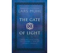 Lars Muhl The Gate of Light (Copertina rigida)