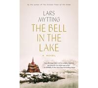 Lars Mytting The Bell in the Lake (Tascabile) Sister Bells