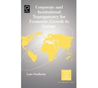 Lars Oxelheim Corporate and Institutional Transparency for Ec (Copertina rigida)