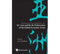 Lars Oxelheim Eu-asia And The Re-polarization Of The Global E (Copertina rigida)