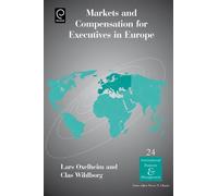 Lars Oxelheim Markets and Compensation for Executives in Euro (Copertina rigida)