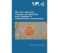 Lars Palsson Sy On the use and misuse of theories and models in main (Tascabile)
