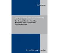 Lars-Peter Bran Die Chancen für eine einheitliche Auslegung e (Copertina rigida)