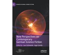 Lars Schmeink New Perspectives on Contemporary German Science (Copertina rigida)