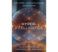 Lars Tvede Jacob Bock Axelsen Daniel Käfer Hyperintelligence (Copertina rigida)