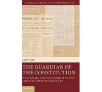 Lars Vinx The Guardian of the Constitution (Copertina rigida)