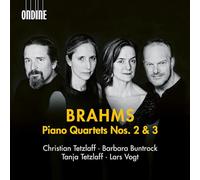 Lars Vogt; Christian Tetzlaff; Barbara Buntrock; Tanja Tetzlaff - Johannes Brahms: Piano Quartets Nos. 2 & 3