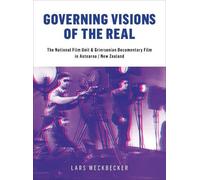 Lars Weckbecker Governing Visions of the Real (Copertina rigida)