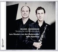 Lars Wouters Van Den Oudenweijer & Hans Eijsackers - Brahms / Rheinberger: Sonatas for Clarinet and Piano