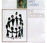Larsen, Grey – Gathering
