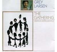 Larsen, Grey - Gathering