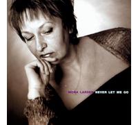 Larsen, Mona - Never Let Me Go
