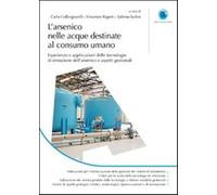L'arsenico nelle acque destinate al consumo umano. Esperienze e applicazio...