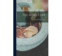 Larson Christian Daa The Mind Cure (Copertina rigida)
