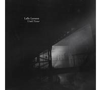 Larsson, Lalle - Until Never