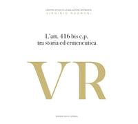 L'art. 416 bis c.p. Tra storia ed ermeneutica