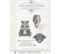 L'art comme thérapie - Carnet créatif d'introspection: Un voyage guidé de reconnexion à son intérieur à travers les formes et les couleurs - Version Intégrale