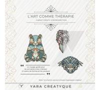 L'art comme thérapie - Carnet créatif d'introspection: Un voyage guidé de reconnexion à son intérieur à travers les formes et les couleurs - Version Intégrale