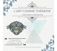 L'art comme thérapie - Carnet créatif d'introspection: Un voyage guidé de reconnexion à son intérieur à travers les formes et les couleurs - Thème Préhistoire